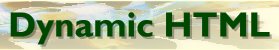 Dynamic HTML
